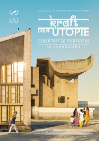 Kumu Documentary: The Power of Utopia: Living With Le Corbusier in Chandigarh